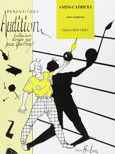 MINI-CAPRICES (6) --- XYLOPHONE