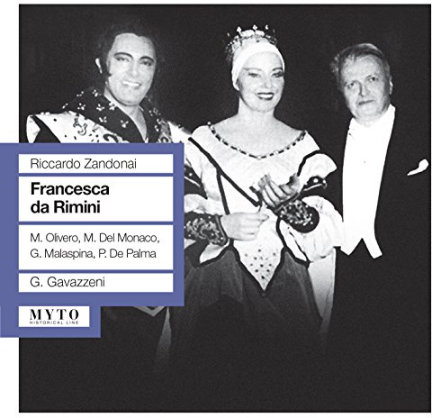 Francesca Da Rimini: Olivero-Del Monaco-
