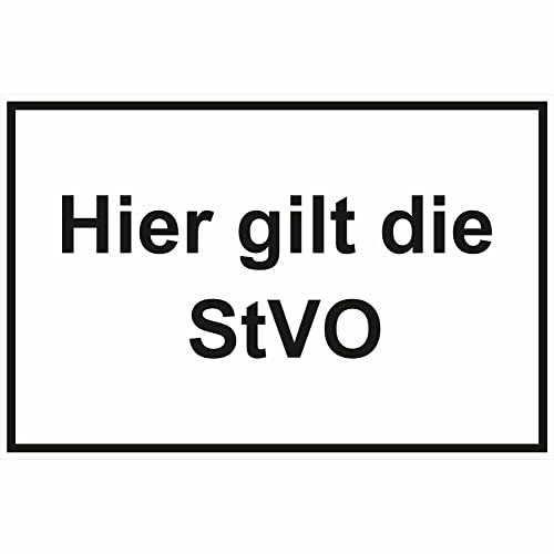 Indigos UG - Schild Hier gilt die StVO Verkehrsschild - Betriebs- und Privatkennzeichnung, 60x40cm - Warnung - Sicherheit - Hotel, Firma, Haus - Aluverbundplatte 3mm - Hinweisschild - Warnschild