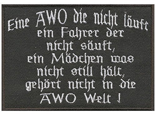 Aufnäher - Eine AWO die nicht läuft - 04598 - gr. ca. 10,5 x 9,5 cm - Patches Stick Applikation