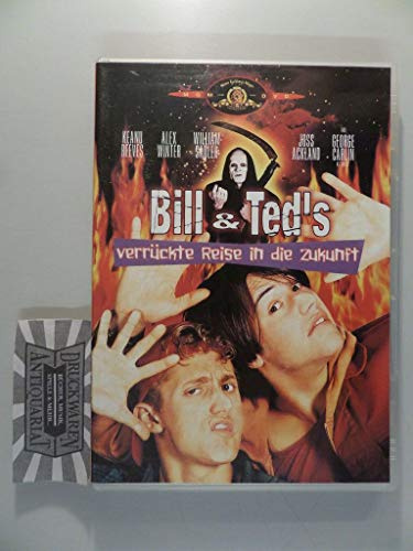 Bill & Ted's verrückte Reise in die Zukunft