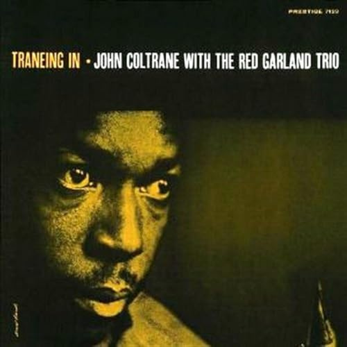 Traneing in (Rudy Van Gelder Remaster)
