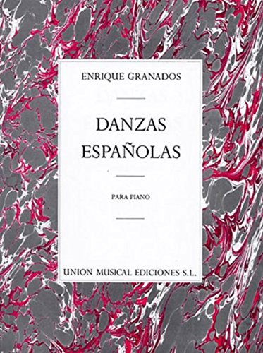 Enrique Granados: Danzas Espanolas Complete For Piano Solo. Für Klavier