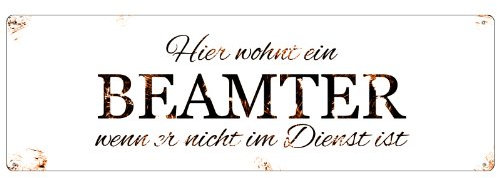 METALLSCHILD Blechschild Türschild HIER WOHNT EIN BEAMTER Dekoschild Geschenk