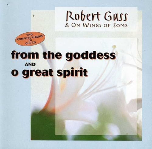FROM THE GODDESS / O GREAT SPIRIT