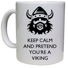 Keep Calm and Pretend vous êtes un Viking - Funny fantaisie Tasse/Mug - Superbe Idée Cadeau
