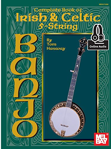 Complete Book of Irish & Celtic 5-String Banjo (English Edition)
