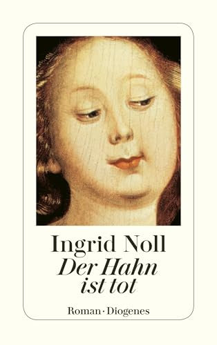 Der Hahn ist tot (Rosemarie Hirte)