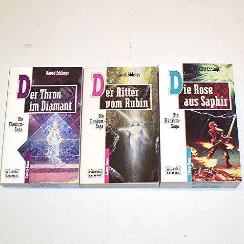 Die Elenium-Saga, 3 Bände (Der Thron im Diamant / Der Ritter vom Rubin / Die Rose aus Saphir)