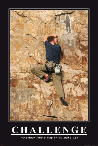 empireposter Motivation - Challenge Bergsteiger Sport Poster Plakat Druck - Grösse 91,5x61 cm