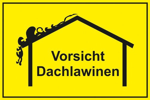 Connex DY220856 Hinweisschild Vorsicht Dachlawinen“, 200 x 300 mm Witterungsbeständig