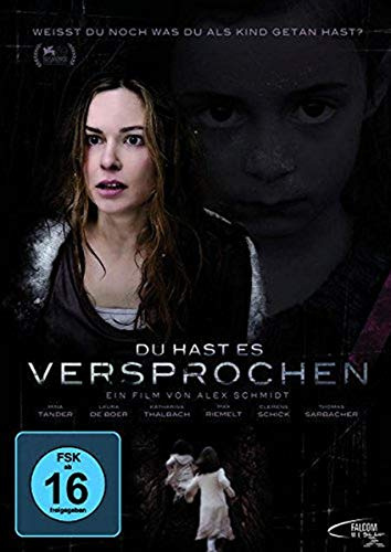 Du hast es versprochen!