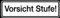 Schild Alu Vorsicht Stufe 70x240mm