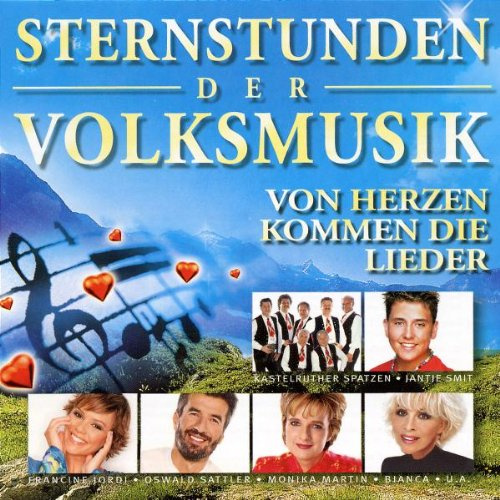 Sternstunden der Volksmusik-Von Herzen Kommen