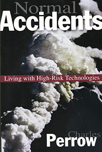 Normal Accidents: Living with High Risk Technologies - Updated Edition (English Edition)