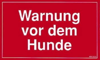 PST-SCHILD mit Aufdruck - Warnung vor dem Hund - Gr. ca. 25cm x 15cm (308453 rot) Kunststoffschild Hinweisschild