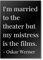 Kühlschrankmagnet mit Zitat „I'm Married to the theater but my mistress is“ von Oskar Werner, Schwarz