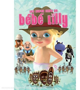 Les Super Clips De Bébé Lilly