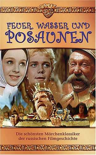 Feuer, Wasser und Posaunen