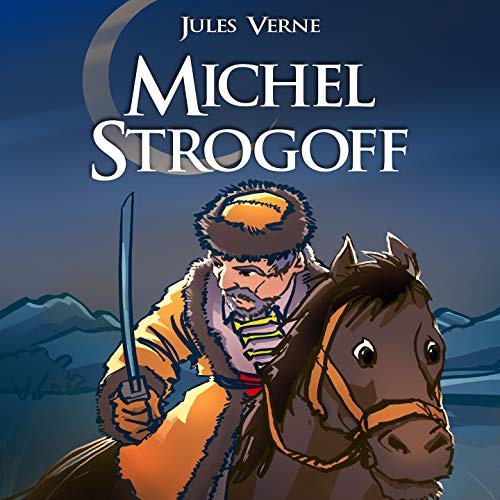 Jules Verne - Verne Jules / Michel Strogoff