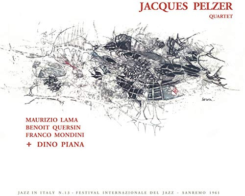 JACQUES PELZER QUARTET FEAT. D