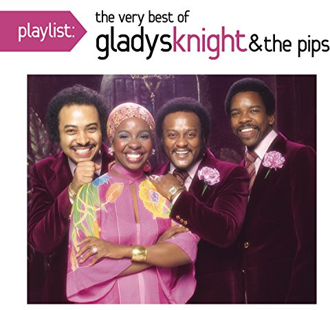 Playlist: The Very Best Of Gladys Knight & The Pips