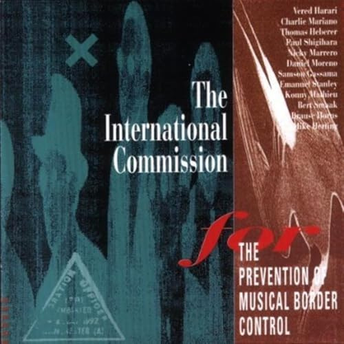 International commission for the prevention of musical border control (1992)