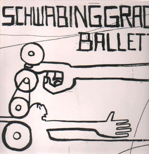 Die Schwabinggrad Ballett [Vinyl]
