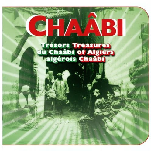 Tresors Du Chaabi Algerois / Various