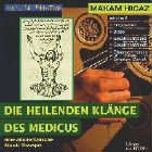 Makam Nihavent - Heilende Klänge des Medicus Vol. 3