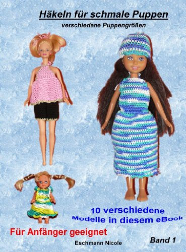 Häkeln für schmale Puppen Band 1