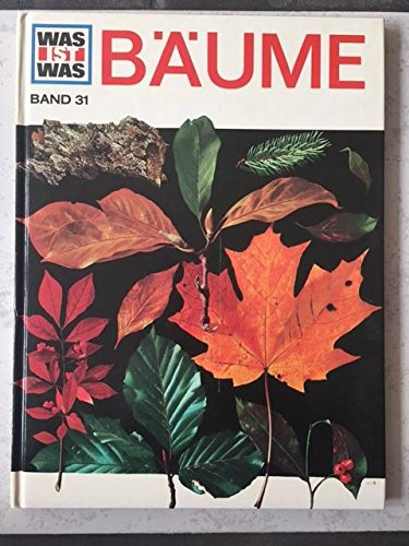 Was ist was. Bd. 31. Bäume