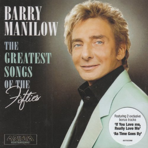 Greatest Songs Of The Fifties [Includes Bonus Tracks]