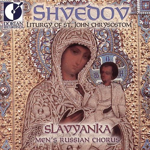 Shvedov - Liturgy of St. John Chrysostom (Dorian)
