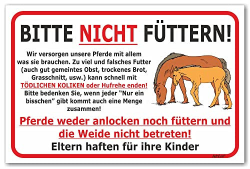 AdriLeo Schild - Pferde Nicht füttern - Weide betreten verboten (15x20cm)
