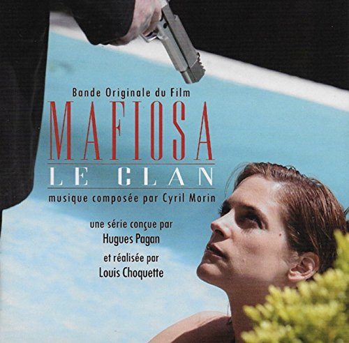 Mafiosa Le Clan (Bande Originale de la Série)