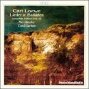Carl Loewe - Lieder & Balladen - Vol. 12
