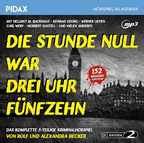 Die Stunde Null War Drei Uhr F