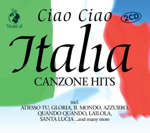 Ciao Ciao Italia - Canzo