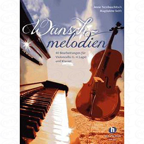 Wunschmelodien - arrangiert für Violoncello - Klavier [Noten/Sheetmusic] Komponist : TERZIBASCHITSCH ANNE + SEITH MAGDALENE
