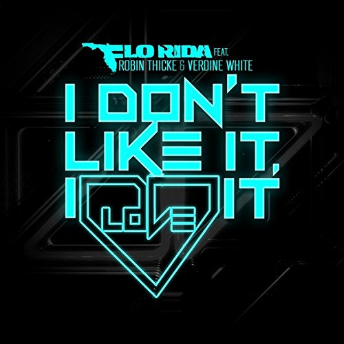 I Don'T Like It,I Love It (2-Track)