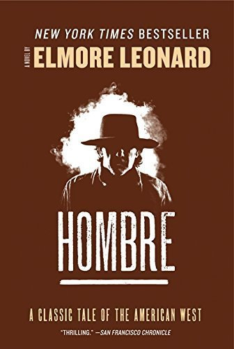 Hombre: A Novel by Elmore Leonard (2012-08-21)