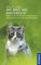 Die Welt aus Katzensicht: Wege zu einem besseren Miteinander - Erkenntnisse eines Verhaltensforschers