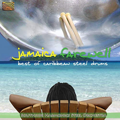 Jamaica Farewell-Best of Caribbean Steelsdrums