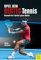 Spiel dein bestes Tennis: Konzentriert durchs ganze Match