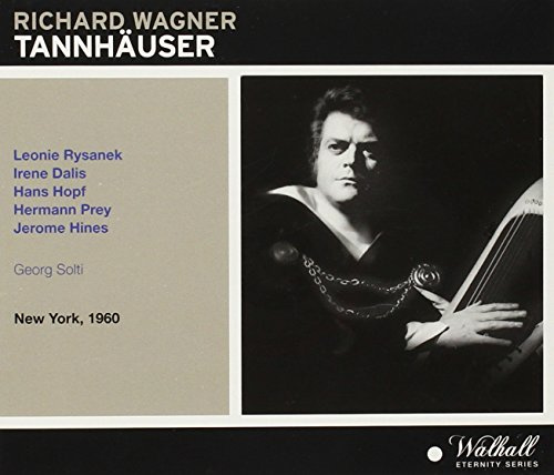 Tannhäuser: Rysanek-Hopf-Dalis-Prey-Hine