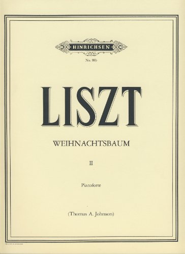 LISZT - Arbol de Navidad (Weihnachtsbaum) Vol.2 para Piano (Johnson)