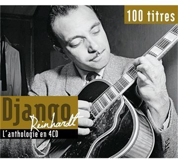Django Reinhardt, L'Anthologie