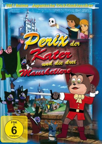 Perix und der Kater und die drei Mausketiere