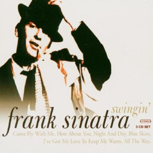 Swingin Frank Sinatra (Dieser Titel enthält Re-Recordings)